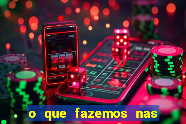 o que fazemos nas sombras redecanais